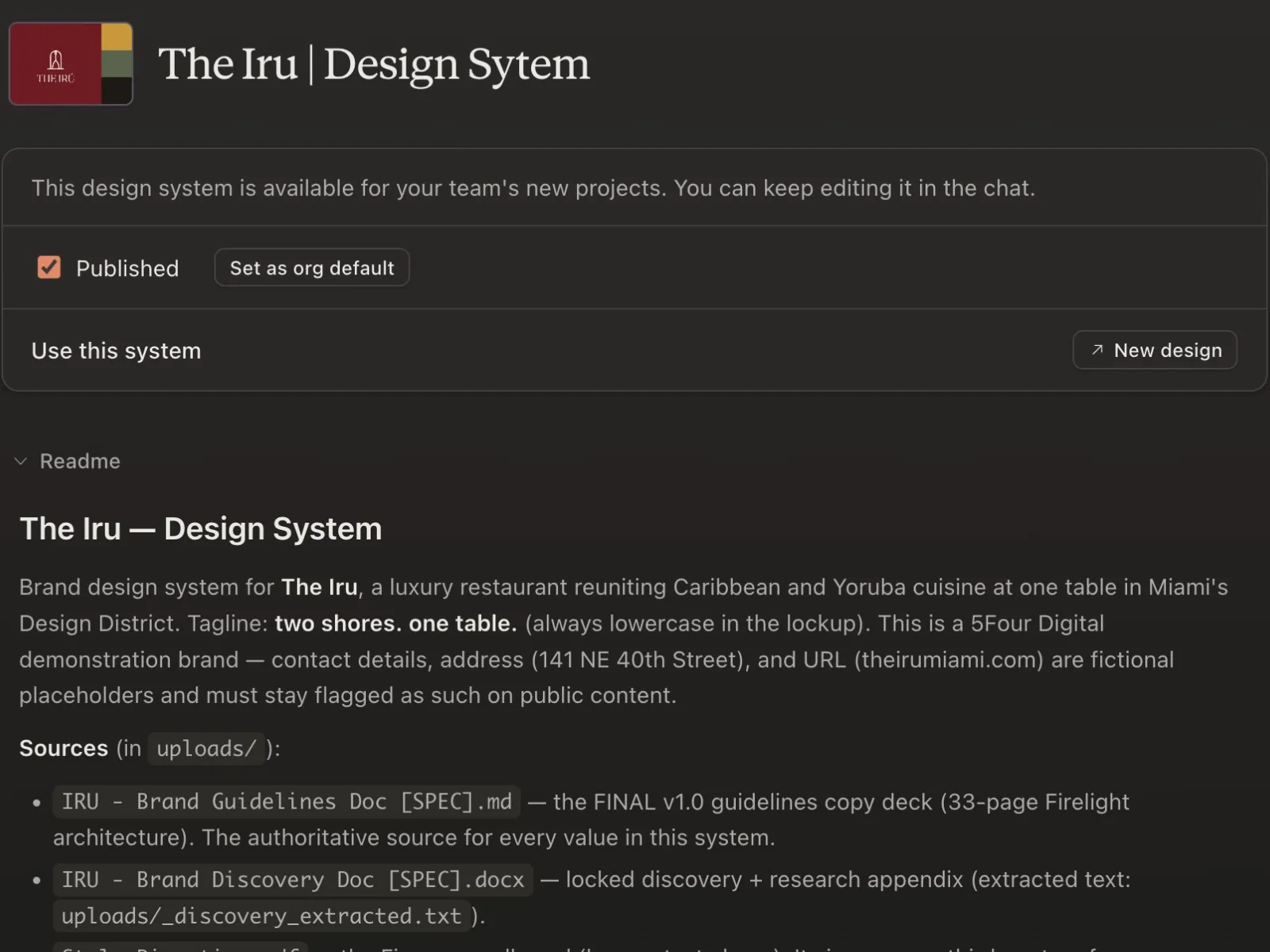 The design system readme in Claude Design, built from the discovery doc and guidelines.